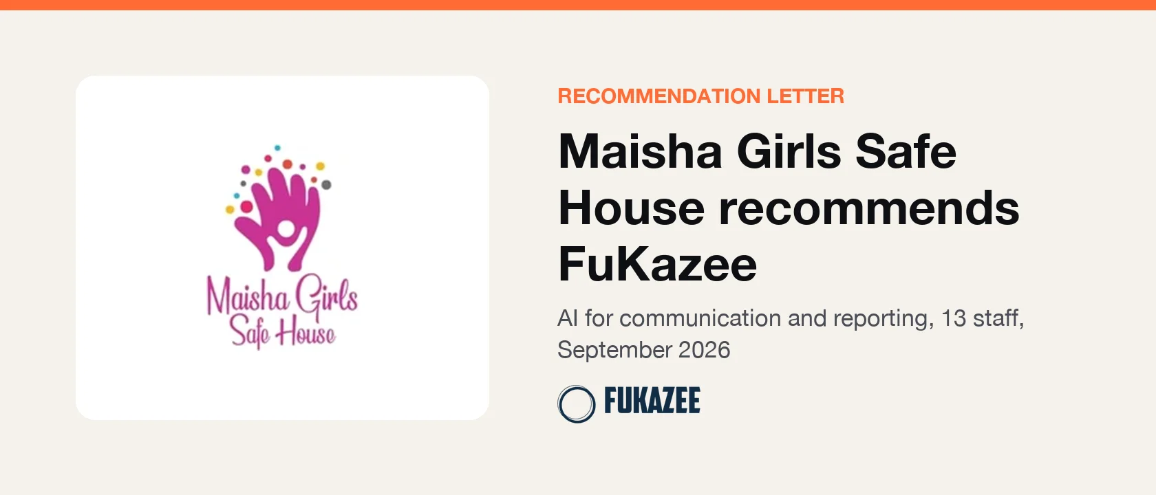 Maisha Girls Safe House logo beside the words Maisha Girls Safe House recommends FuKazee